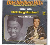 MAKEBA, Miriam - Pata pata / Click song number one (Das bleiben Hits) / REP 14 217
