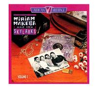 Makeba, Miriam -& the Skylarks- - Volume 1