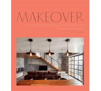 Makeover Conversions and extensions of homes and residential spaces - Chris van Uffelen - Braun Publishing - relié - Guide