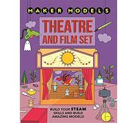 Maker Models Theatre and Film Set by Anna Claybourne Unknown (Auteur)