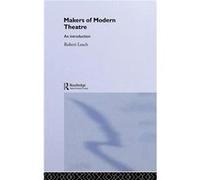 Makers of Modern Theatre by Robert Leach Hardcover Book Robert Leach (Auteur)