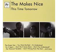 Makes Nice!, the - This Time Tomorrow [Import]
