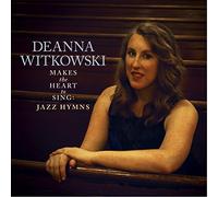 Makes The Heart to Sing: Jazz Hymns