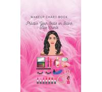 Makeup Chart Book Practice Your Skills on Blank Face Charts