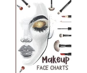 Makeup Face Charts: 120 Pages For Makeup Lovers | size Faces with Open and Closed Eyes, 8.5 x 11 Inches