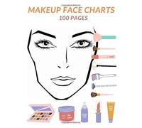 Makeup Face Charts: Blank Makeup Face Chart Worksheets For Makeup Lovers To Organize And Plan Their Designs Large Page Size Faces With Open And Closed Eyes 8.5 X 11 Inches 100 Pages