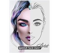 Makeup Face Charts Notebook: Makeup Artist Record Book Workbook to Practice - Paint And Blush For Personal Use & Professional Makeup Artists