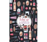 MakeUp NoteBook: Basic Face Charts To Practice Makeup 6” x 9” Professional Blank Face Chart for Make-up Artist (100 Pages) for Beauty School Students & Makeup Artists