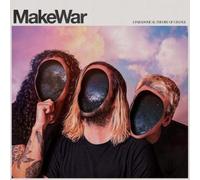 Makewar - A Paradoxical Theory of Change (Black Vinyl) [Import]