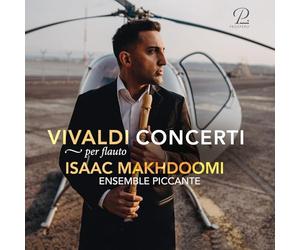 Makhdoomi, Isaac - Flötenkonzerte Rv 443, 445, 439, 428