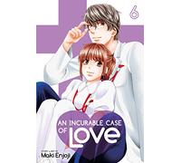 Maki Enjoji - An Incurable Case of Love, Vol. 6