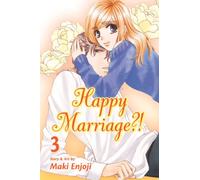Enjoji, Maki – HAPPY MARRIAGE GN Vol. 03 (MR) – Viz Media