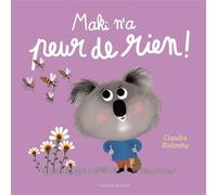 Claudia Bielinsky – Maki n'a peur de rien ! – Album cartonné – Gallimard jeunesse