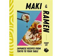 Maki & Ramen - Teddy Lee - Ebury Digital - ebook (ePub) - Livre