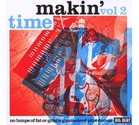 Makin' Time – No Lumps of Fat or Gristle – Édition Ace avec titres inédits et live
