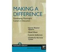 Making a Difference: Developing Meaningful Careers in Education Quartz, Karen Hunter, Olsen, Brad, Anderson, Lauren (Auteur)