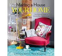 Making a House Your Home