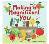 Making a Magnificent You by Martin Katz Martin Katz (Auteur)