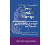 Making a Successful Jewish Interfaith Marriage by Kerry M. Rabbi Kerry M. Olitzky Olitzky Joan Peterson Littman, Kerry M. Olitzky (Auteur)