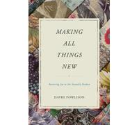 Making All Things New