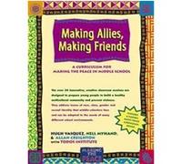 Making Allies, Making Friends, Making the Peace Allan Creighton, M. Nell Myhand (Auteur)