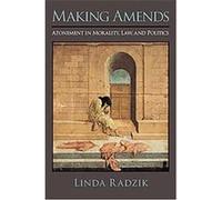Making Amends Linda Radzik (Auteur)