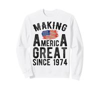 Making America Great Since 1974, Hommes et Femmes de 52 Ans Sweatshirt