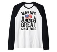 Making America Great Since 2002, Hommes et Femmes de 24 Ans Manche Raglan