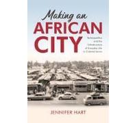 Making An African City