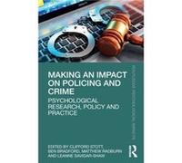 Making an Impact on Policing and Crime Making an Impact on Policing and Crime (Auteur)