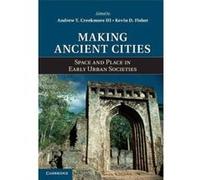 Making Ancient Cities - [Version Originale] Andrew T Creekmore, Kevin D Fisher (Auteur)