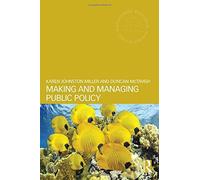 Making And Managing Public Policy