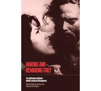 Making And Remaking Italy
