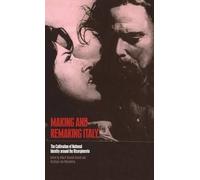 Making And Remaking Italy