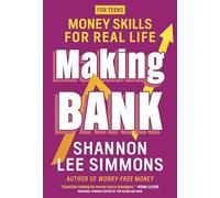 Making Bank: Money Skills for Real Life