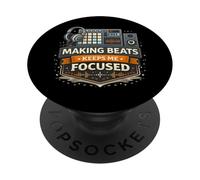 Making Beats me Permet de Rester concentré sur l'état d'esprit d'un producteur PopSockets PopGrip Adhésif