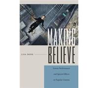Making Believe by Lisa Bode Lisa Bode (Auteur)