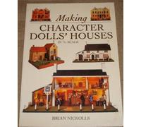 Making Character Dolls' Houses in 1/12 Scale