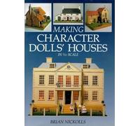 Making Character Dolls' Houses in 1/12 Scale