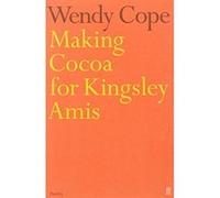 Making Cocoa for Kingsley Amis Wendy Cope (Auteur)