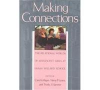 Making Connections Carol Gilligan, Nona P. Lyons (Auteur)