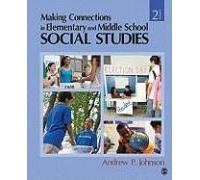 Making Connections In Elementary And Middle School Social Studies