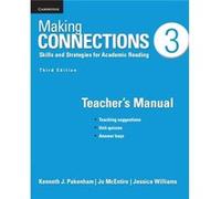 Making Connections Level 3 Teachers Manual by Kenneth J. PakenhamJo McEntireJessica Williams Kenneth J Pakenham, Jo Mcentire, Jessica Williams (Auteur)