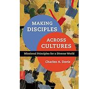 Making Disciples Across Cultures