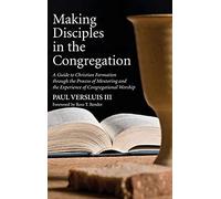 Making Disciples In The Congregation
