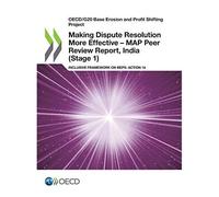 Making Dispute Resolution More Effective - Map Peer Review Report, India (Stage 1)