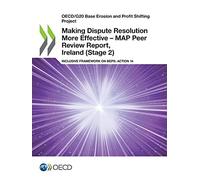 Making Dispute Resolution More Effective - Map Peer Review Report, Ireland (Stage 2)