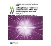 Making Dispute Resolution More Effective - Map Peer Review Report, Romania (Stage 2)