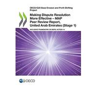 Making Dispute Resolution More Effective - Map Peer Review Report, United Arab Emirates (Stage 1)
