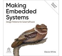 Making Embedded Systems: Patterns for Great Software
